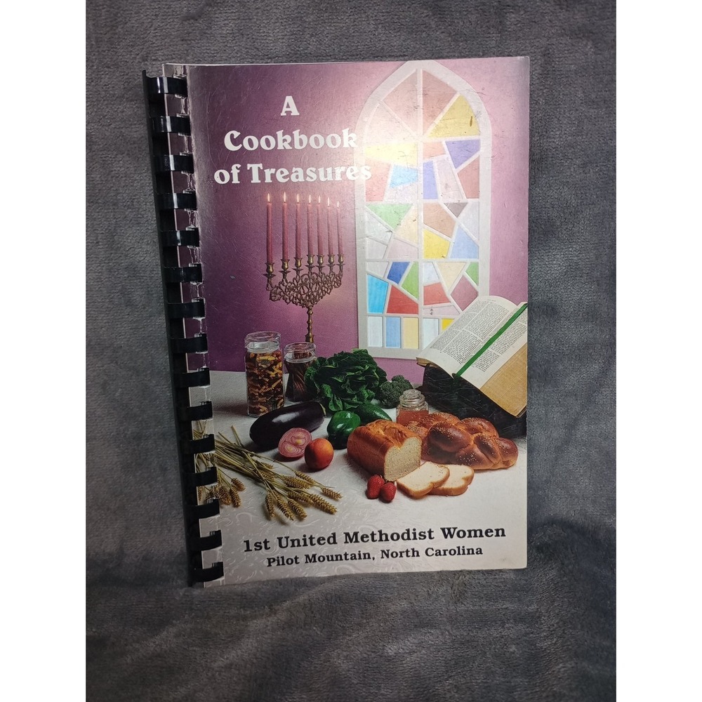 First United Methodist Women Church Pilot Mountain, North Carolina Cookbook 1993